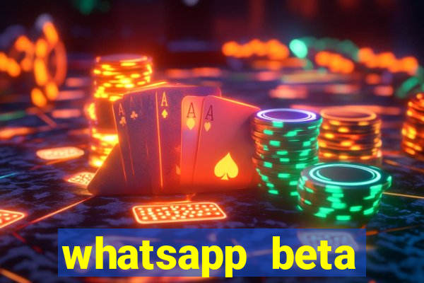 whatsapp beta 3.3.10 2024